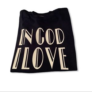 In God I Love T-shirt